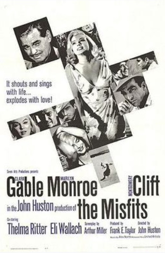 Black And White Movie Poster For "the Misfits," Featuring Images Of Main Actors, Including Marilyn Monroe, In A Jean Louis Designer Dress, And Bold Text With Cast And Crew Names—showcasing True Hollywood Heritage.
